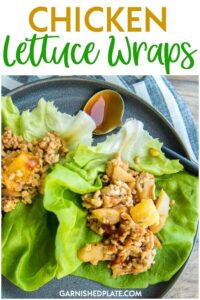 For a quick and satisfying dinner that won't leave you feeling stuffed, try these simple Chicken Lettuce Wraps with pineapple and a delicious tangy sauce! #garnishedplate #chicken #lettucewraps