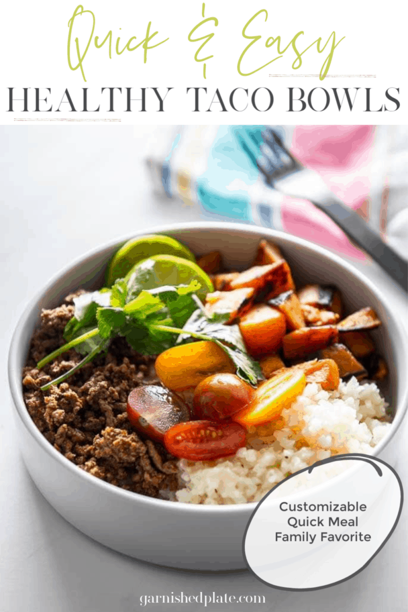 Quick & Easy Healthy Taco Bowl - Garnished Plate