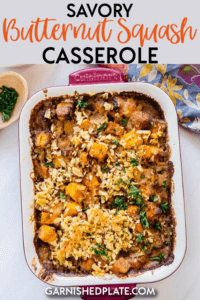 The perfect side dish for fall meals for holiday gatherings! This savory butternut squash casserole is easy to make and delicious to eat! #casserole #butternutsquash