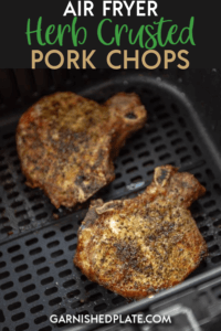 The easiest way to get juicy, flavorful pork chops without a ton of work is by using the air fryer! These Air Fryer Herb Crusted Pork Chops cook in minutes and are the easiest dinner you will make all week! #airfryer #porkchops #porkrecipes