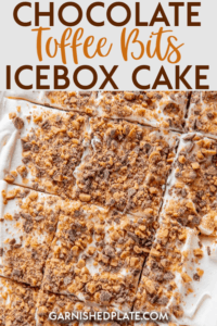 Have you ever had an icebox cake? This dessert is perfect for summer because there is no baking required!! This Chocolate Toffee Bits Icebox Cake is layered with pudding, whipped cream and toffee bits for a rich and delicious dessert that can be made in minutes! #iceboxcake #nobakedessert