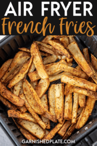 If you love homemade French fries but don't love the mess or the work, then investing in an air fryer might be right for you! Air Fryer French Fries are quick, simple and delicious! #airfryer #frenchfries #homemadefries