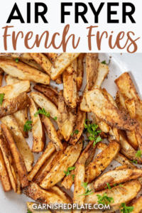 If you love homemade French fries but don't love the mess or the work, then investing in an air fryer might be right for you! Air Fryer French Fries are quick, simple and delicious! #airfryer #frenchfries #homemadefries