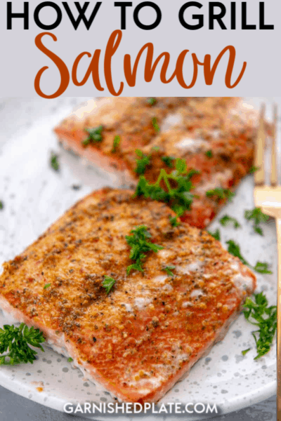 How to Grill Salmon - Garnished Plate