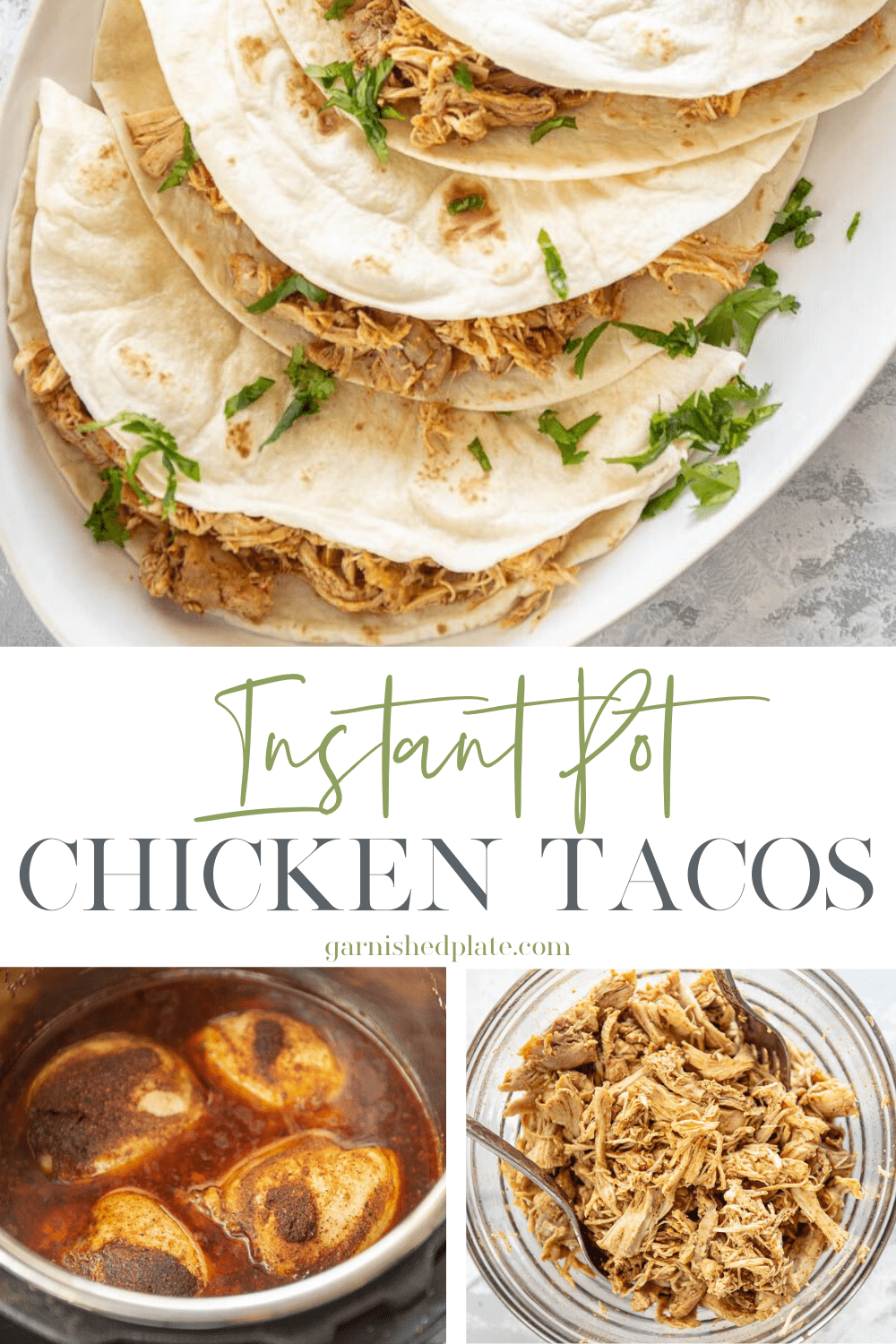 Instant Pot Chicken Tacos - Garnished Plate