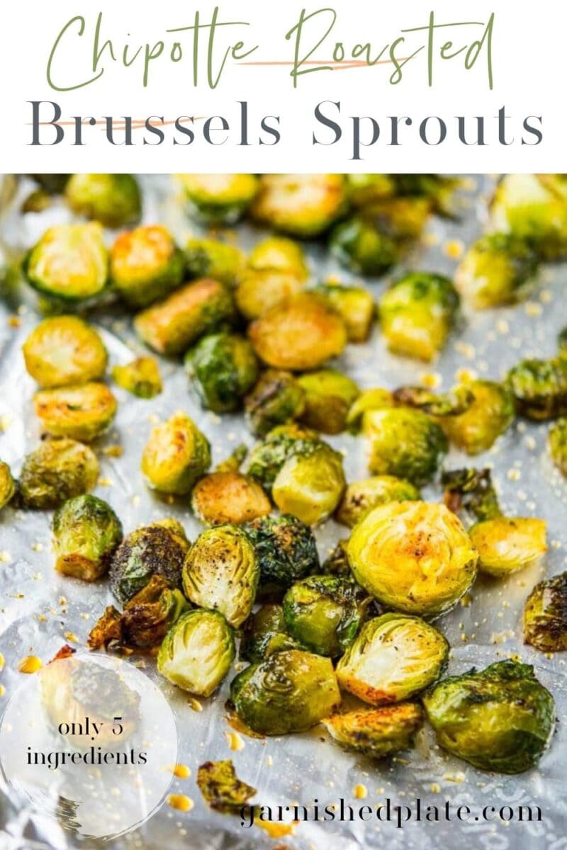 Chipotle Roasted Brussels Sprouts Garnished Plate