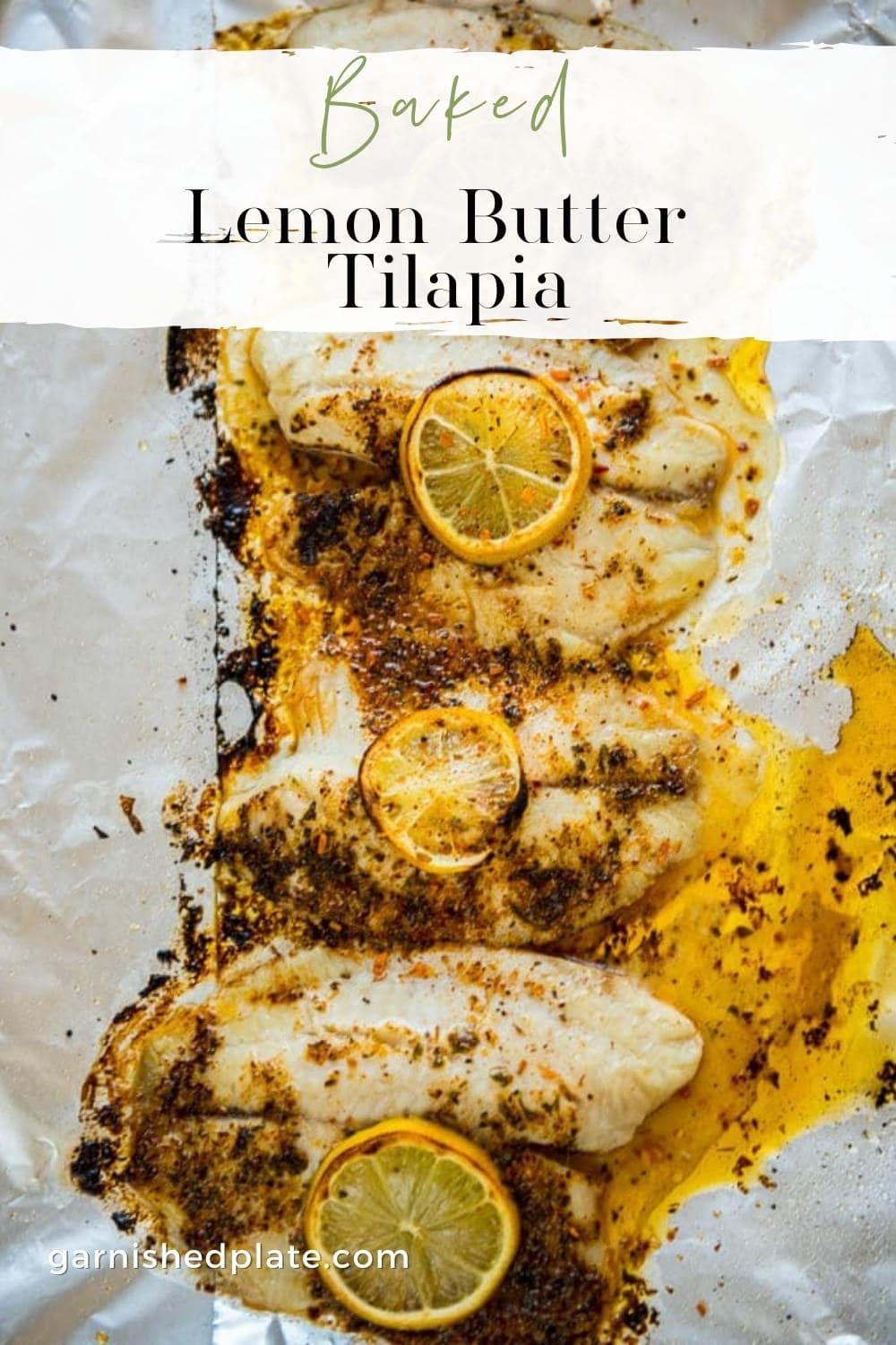 Baked Lemon Butter Tilapia - Garnished Plate