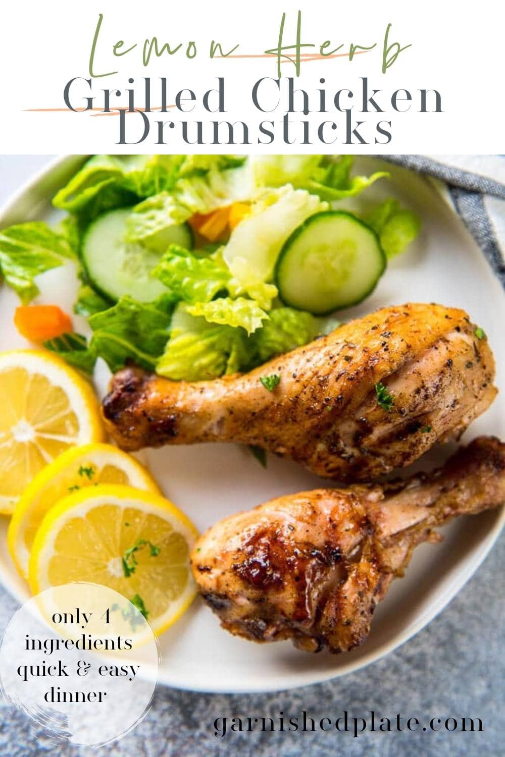 Lemon Herb Grilled Chicken Drumsticks - Garnished Plate