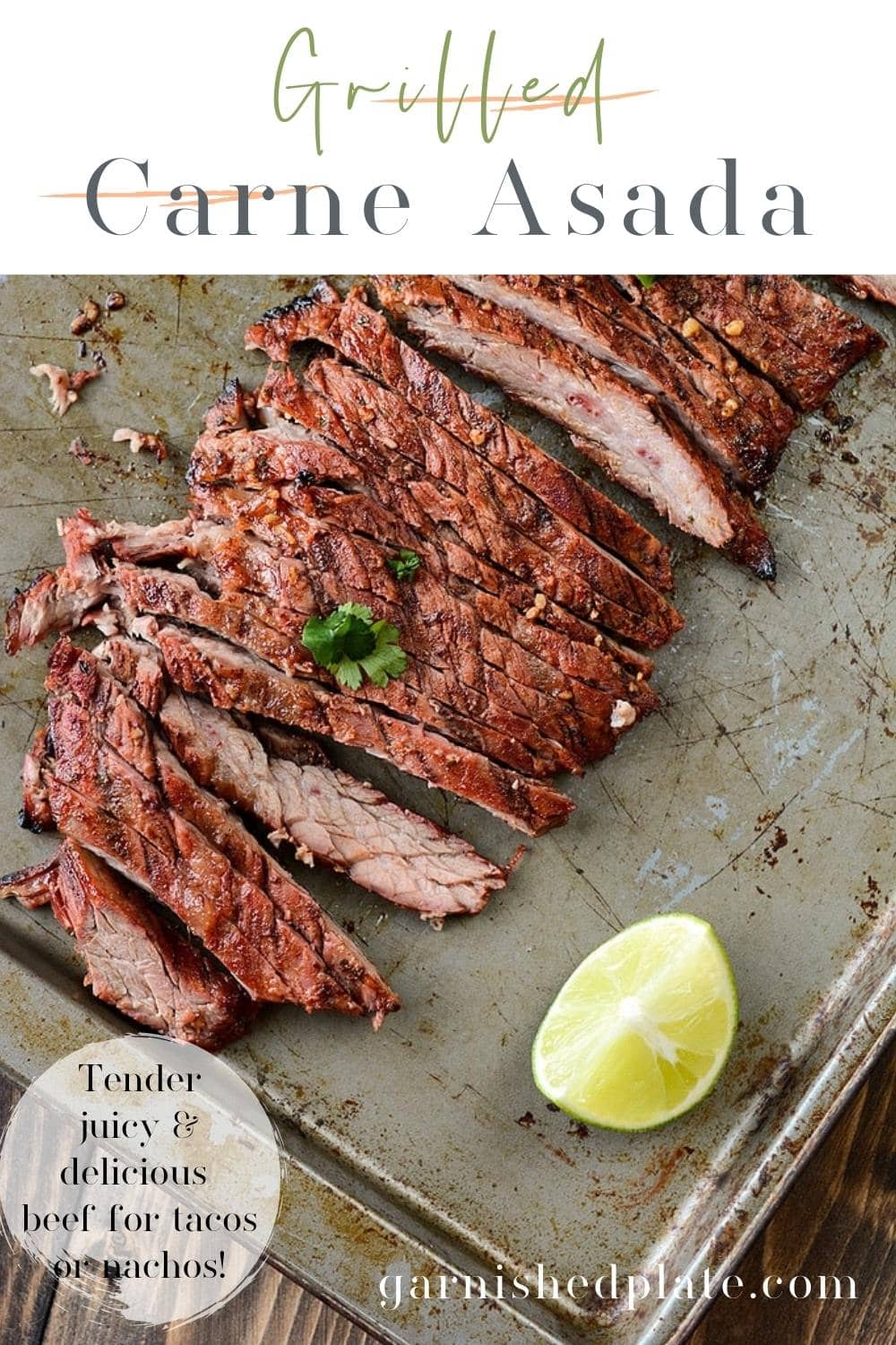 How To Make Carne Asada On The Grill Garnished Plate 6961