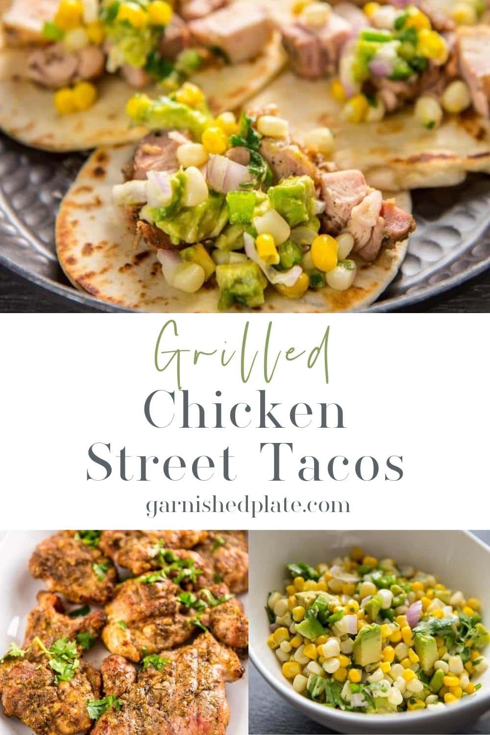 Grilled Chicken Street Tacos - Garnished Plate