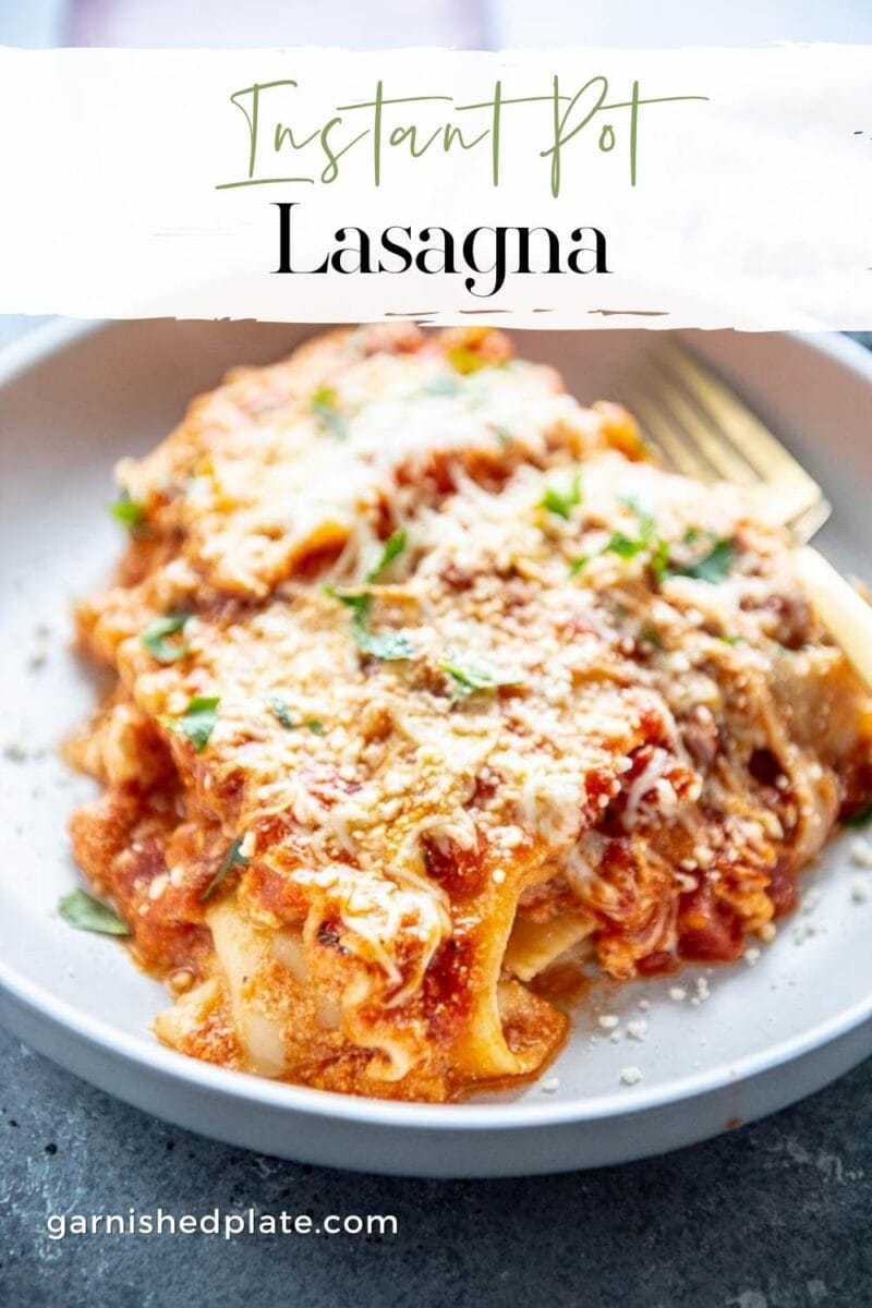 Easy Instant Pot Lasagna - Garnished Plate
