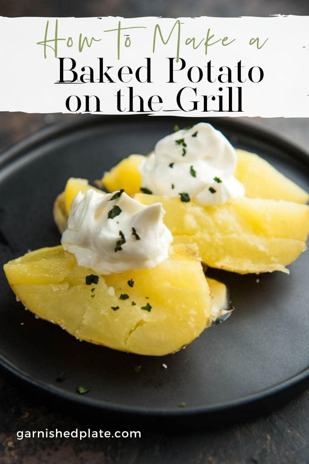 how-to-make-a-baked-potato-on-the-grill-garnished-plate
