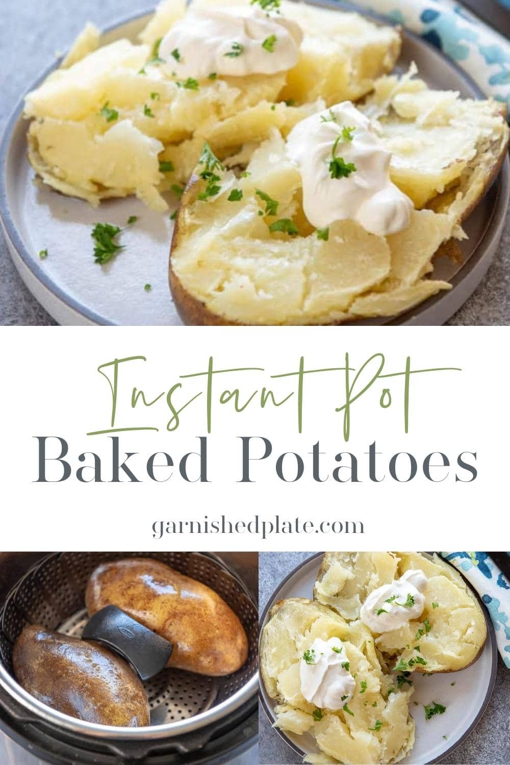 How to Make Baked Potatoes in an Instant Pot - Garnished Plate