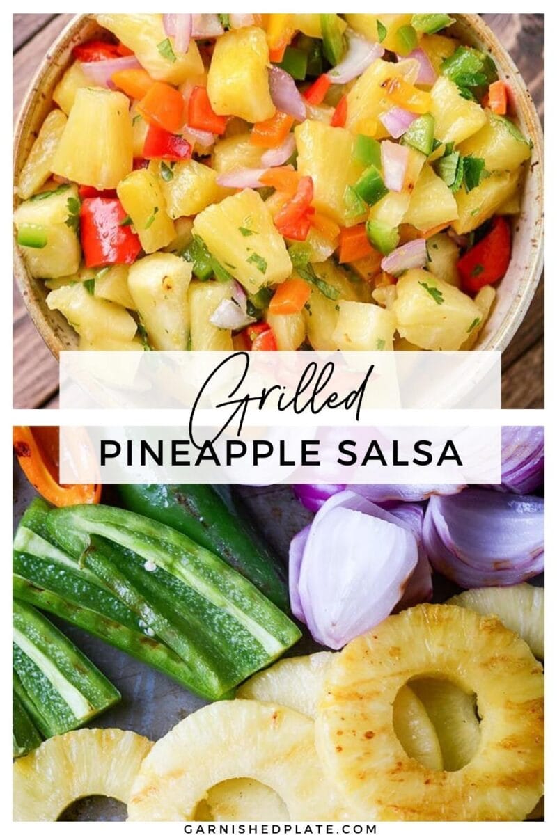 Grilled Pineapple Salsa - Garnished Plate
