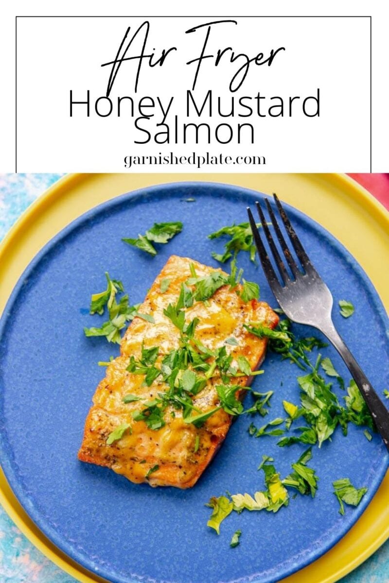 Air Fryer Honey Mustard Salmon Garnished Plate