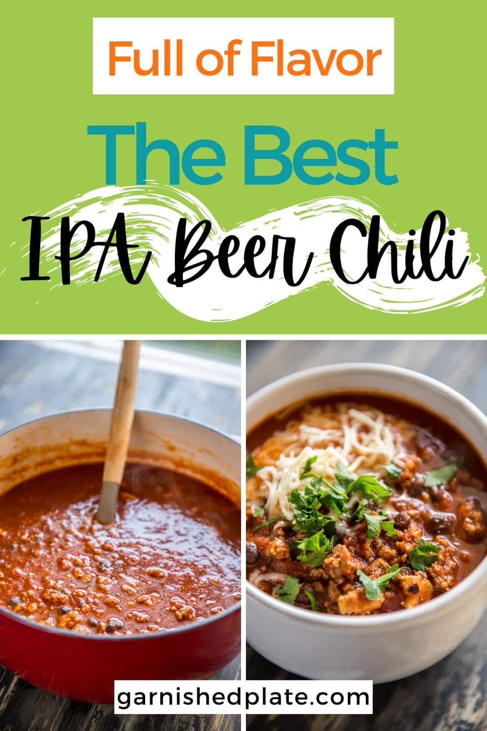 The Best IPA Beer Chili - Garnished Plate